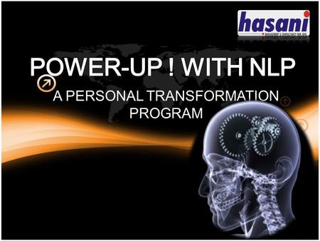 A PERSONAL TRANSFORMATION PROGRAM. Research have shown that a person’s success is strongly related to his attitude and thinking (80%) as compared to his.