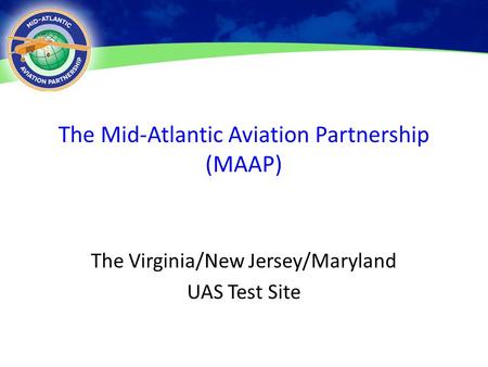 The Mid-Atlantic Aviation Partnership (MAAP)