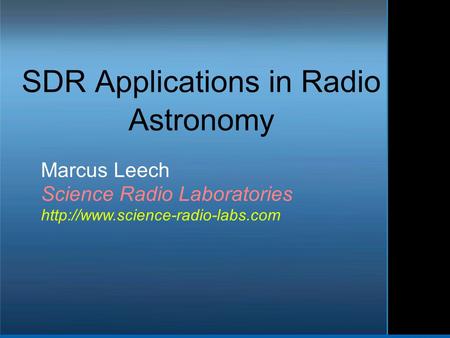 SDR Applications in Radio Astronomy