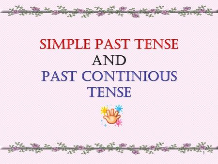 past simple past continuous presentation