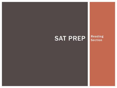 Reading Section SAT PREP.  Rare to ever encounter a level one or level two question in the passage-based reading section  The answer to a reading question.