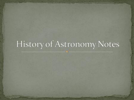 History of Astronomy Notes