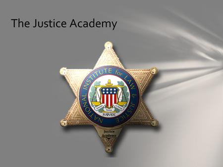 The Justice Academy. In order to be effective at employing SQL within the GIS environment, users must become rather familiar with the language and its.