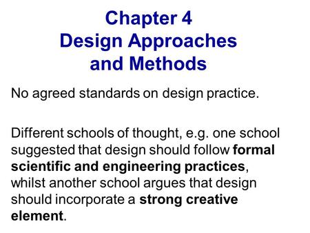 Chapter 4 Design Approaches and Methods