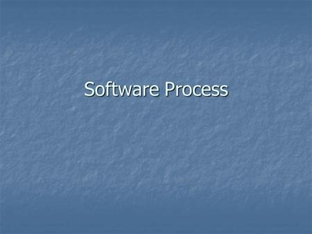 Software Process.