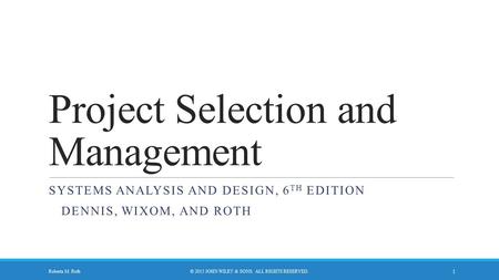 Project Selection and Management