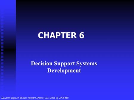 Decision Support Systems Development