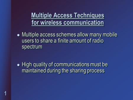 Multiple Access Techniques for wireless communication