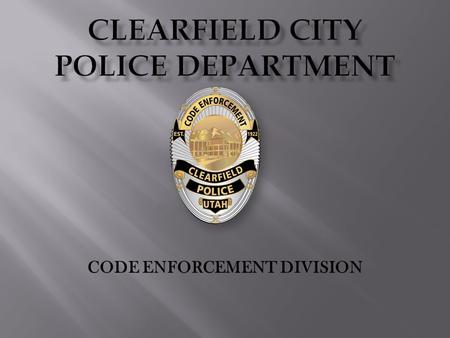CODE ENFORCEMENT DIVISION.  PURPOSE OF NUISANCE ORDINANCE:  It is the purpose of the nuisance ordinance to establish means whereby the City may remove.