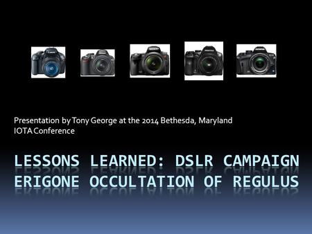 Presentation by Tony George at the 2014 Bethesda, Maryland IOTA Conference.