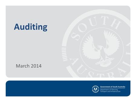 Auditing March 2014. Introduction Objective Setting the Scene Legislation The Audit Process Outcomes of an Audit Questions March 2014.