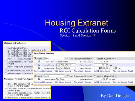 Housing Extranet RGI Calculation Forms By Dan Douglas Section 48 and Section 49.