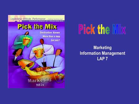 Marketing Information Management LAP 7