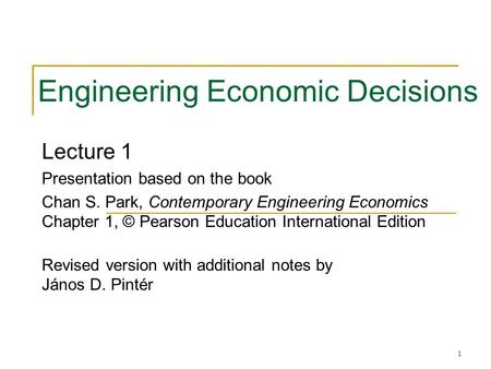 Engineering Economic Decisions