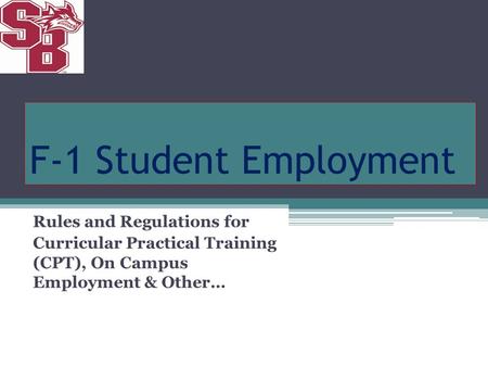 F-1 Student Employment Rules and Regulations for