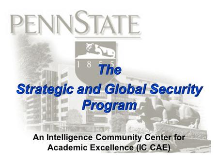 An Intelligence Community Center for Academic Excellence (IC CAE)
