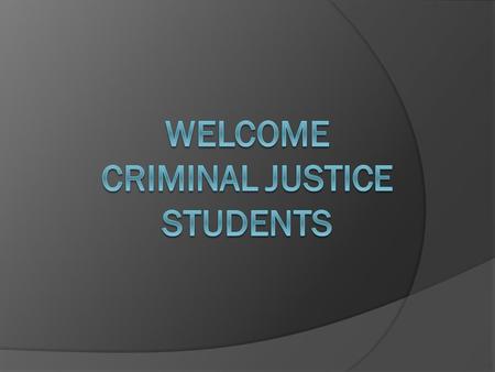 Certifiabilty  Students enrolled in either of the Associate Degree Criminal Justice programs looking to become certifiable must complete core criminal.