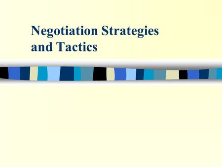 Negotiation Strategies and Tactics. 6.7_2 Evolution of Negotiation “A Plan for Success” n Give and TakeDr. Chester Karrass n Getting to YesFisher and.