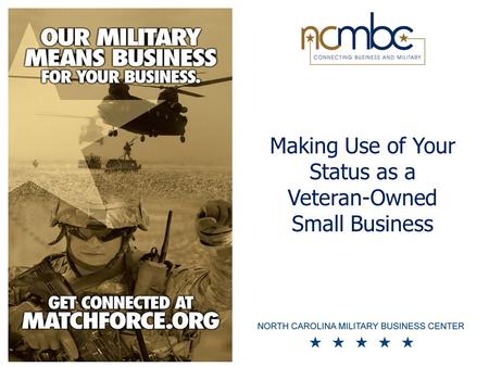 Making Use of Your Status as a Veteran-Owned Small Business.