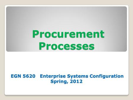 Procurement Process Concepts & Theories