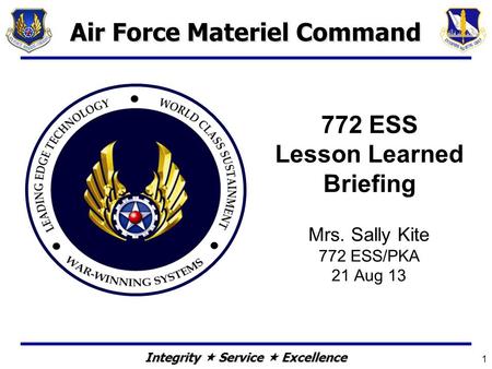 772 ESS Lesson Learned Briefing