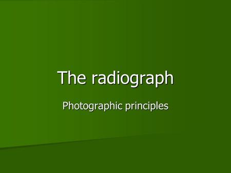 Photographic principles
