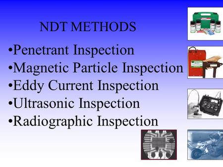 Magnetic Particle Inspection Eddy Current Inspection