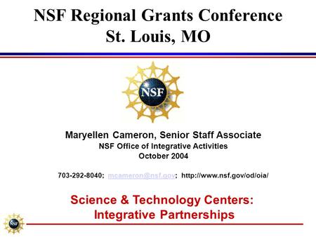 NSF Regional Grants Conference St. Louis, MO