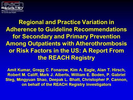 Regional and Practice Variation in Adherence to Guideline Recommendations for Secondary and Primary Prevention Among Outpatients with Atherothrombosis.