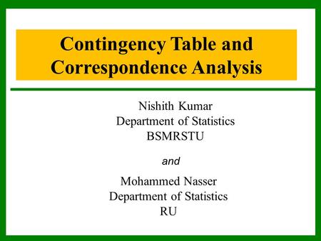 Contingency Table and Correspondence Analysis
