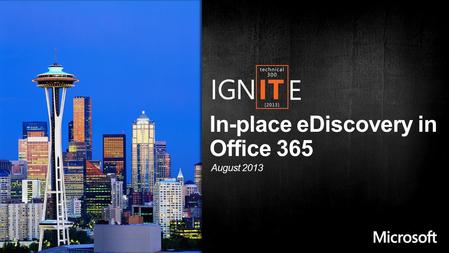 In-place eDiscovery in Office 365 August 2013. What is In-place eDiscovery ? How to do In-place eDiscovery? Different methods of viewing In-place eDiscovery.