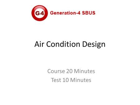 Air Condition Design Course 20 Minutes Test 10 Minutes.