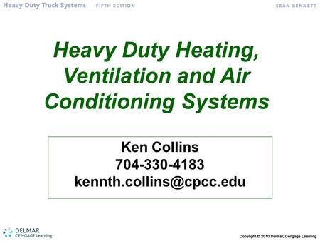 Heavy Duty Heating, Ventilation and Air Conditioning Systems