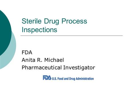 Sterile Drug Process Inspections