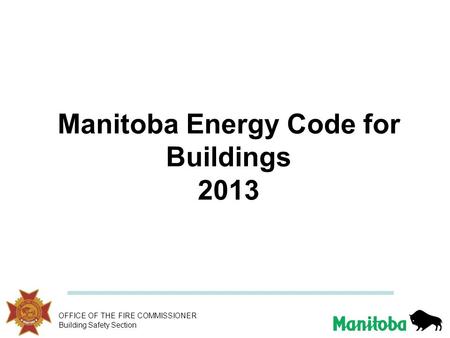 Manitoba Energy Code for Buildings 2013