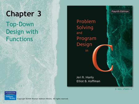 Chapter 3 Top-Down Design with Functions. 3-2 Outline 3.1 BUILDING PROGRAMS FROM EXISING INFORMATION –CASE STUDY: FINDING THE AREA AND CIRCUMFERENCE OF.