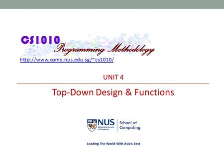 UNIT 4 Top-Down Design & Functions.