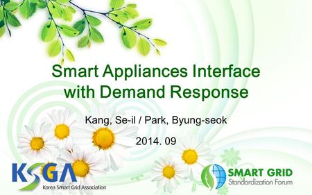 Kang, Se-il / Park, Byung-seok 2014. 09 Smart Appliances Interface with Demand Response.