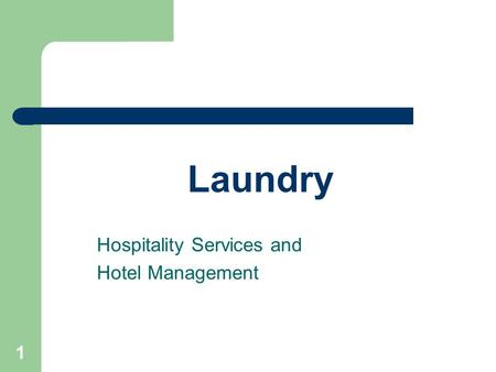 Hospitality Services and Hotel Management