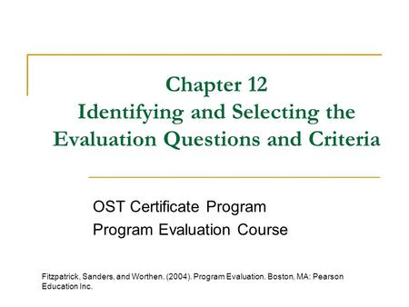 OST Certificate Program Program Evaluation Course