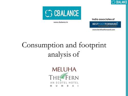 Consumption and footprint analysis of India associates of www.cbalance.in www.bestfootforward.com.