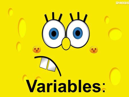 Variables:.