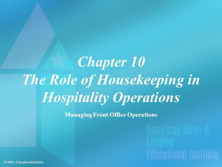 Competencies for The Role of Housekeeping in Hospitality Operations