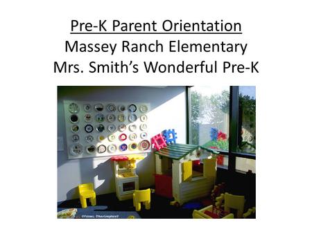 Pre-K Parent Orientation Massey Ranch Elementary Mrs