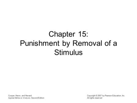 Chapter 15: Punishment by Removal of a Stimulus