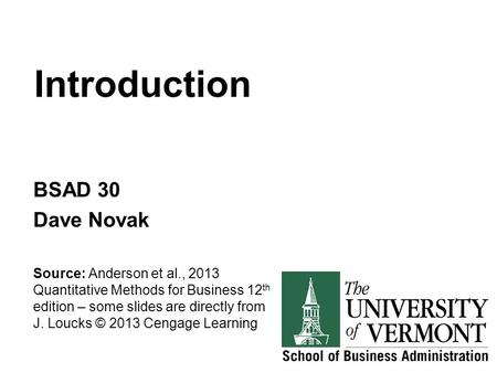 Introduction BSAD 30 Dave Novak