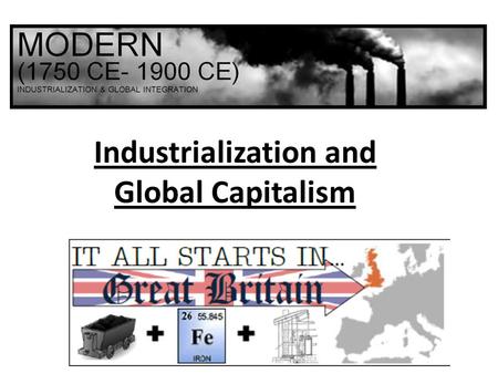 Industrialization and Global Capitalism