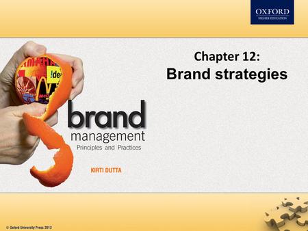 Chapter 12: Brand strategies