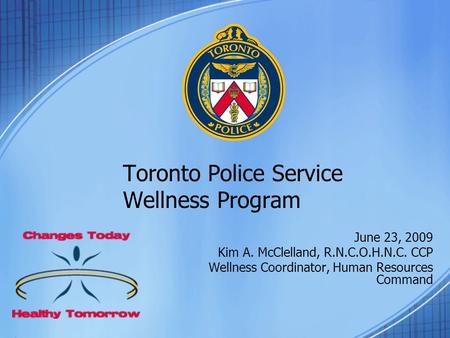 Toronto Police Service Wellness Program