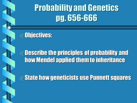 Probability and Genetics pg